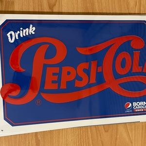 “Drink Pepsi Cola” Sign